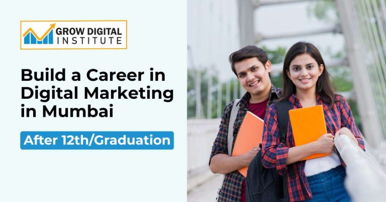 How to Build a Career in Digital Marketing in Mumbai After 12th/Graduation