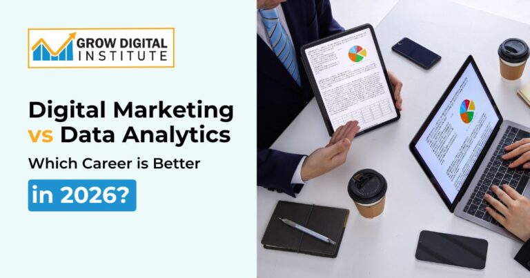 Digital Marketing vs Data Analytics: Which Career is Better in 2026?