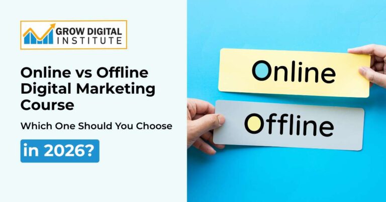 Online vs Offline Digital Marketing Course: Which is Better in 2026?